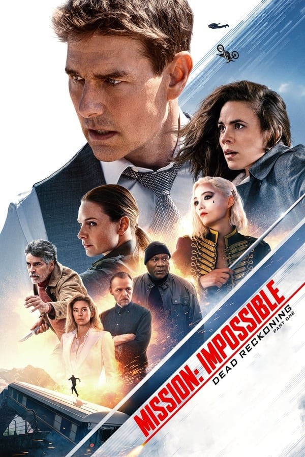 Movie: Mission Impossible Dead Reckoning (2023)