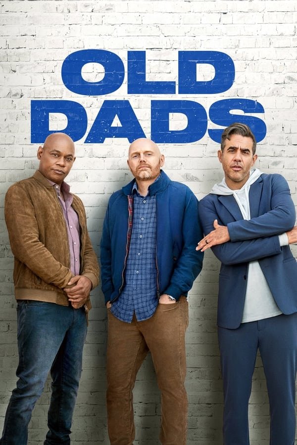 Movie: Old Dads (2023)