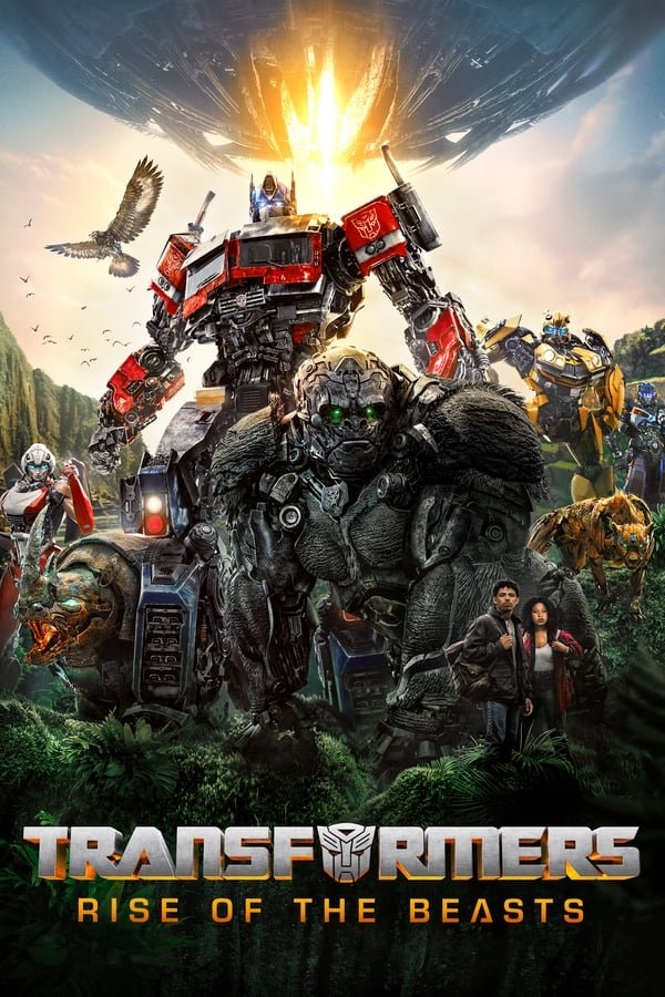 Movie:   Transformers Rise of the Beasts (2023)